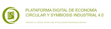 Plataforma Digital de Economía Circular y Symbiosis Industrial 4.0